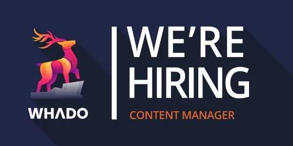 Whado hiring Content manager